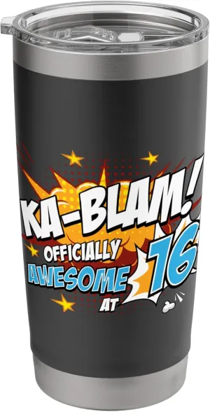 16th Birthday Comic Style Ka-Blam! 16 Year Old Boys Girls Stainless Steel Insulated Tumbler