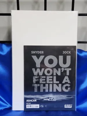 2024 You Won't Feel A Thing Ashcan.We Combine. We Pack Well