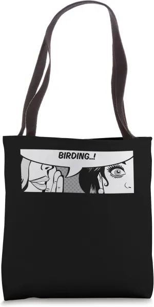 Birding - Women Whispering - Bird Watching - Comic Tote Bag