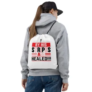 By His Stripes Am Healed Drawstring bag