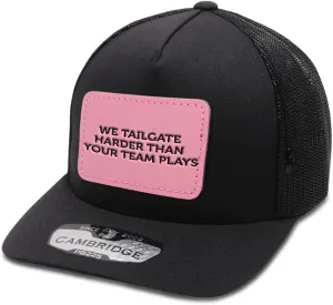 Engraving Trucker Mesh Cap We Tailgate Harder Than Your Team Plays Rectangle Leather Patch 5 Panel Hats