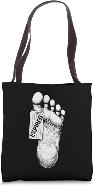 Halloween Coroner Funny Toe Tag Dead Body Corpse Expired Tote Bag