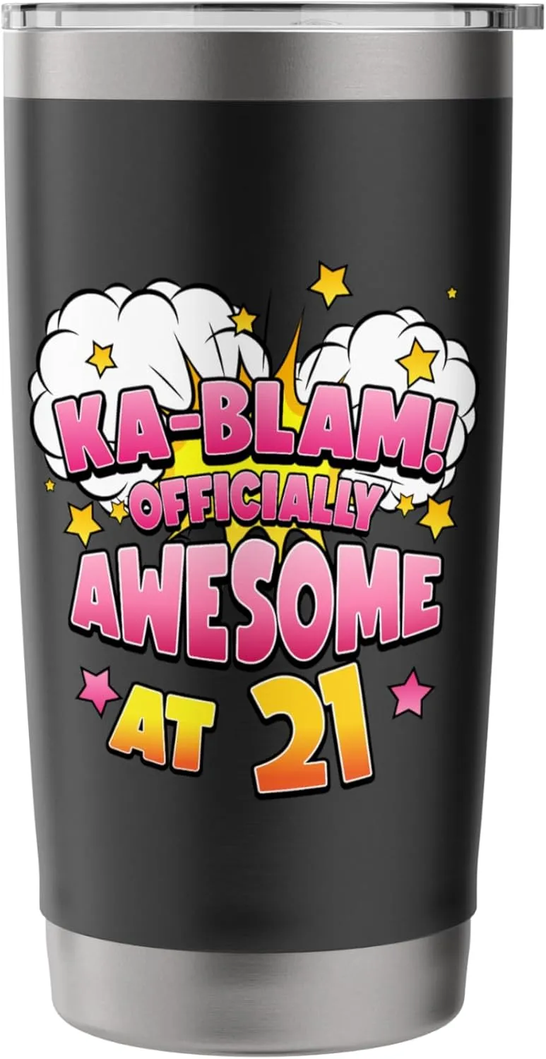Ka-Blam 21 Year Old Women 21st Birthday Comic Themed Party Stainless Steel Insulated Tumbler