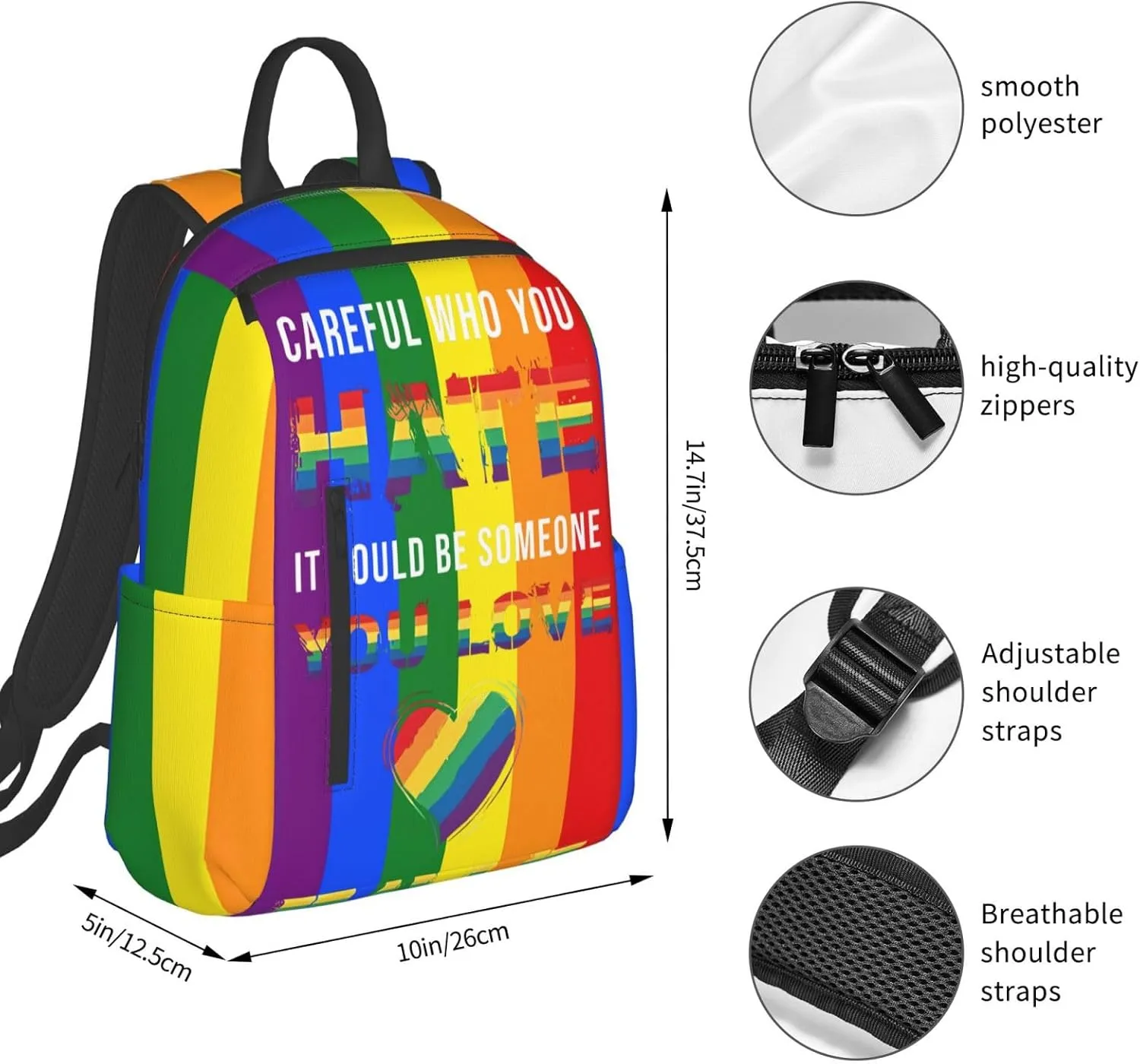LGBT Pride Careful Who You Hate It Could Be Someone You Love Travel Laptop Backpack Casual Backpacks Double Shoulder Daypack Notebook Rucksack Work Bags Sports Bag for Hiking Camping Beach