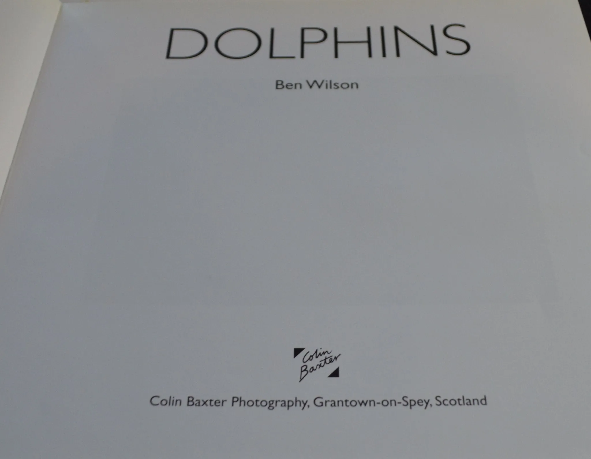 SECONDHAND BOOK DOLPHINS by BEN WILSON(PREVIOUSLY OWNED) VERY GOOD CONDITION