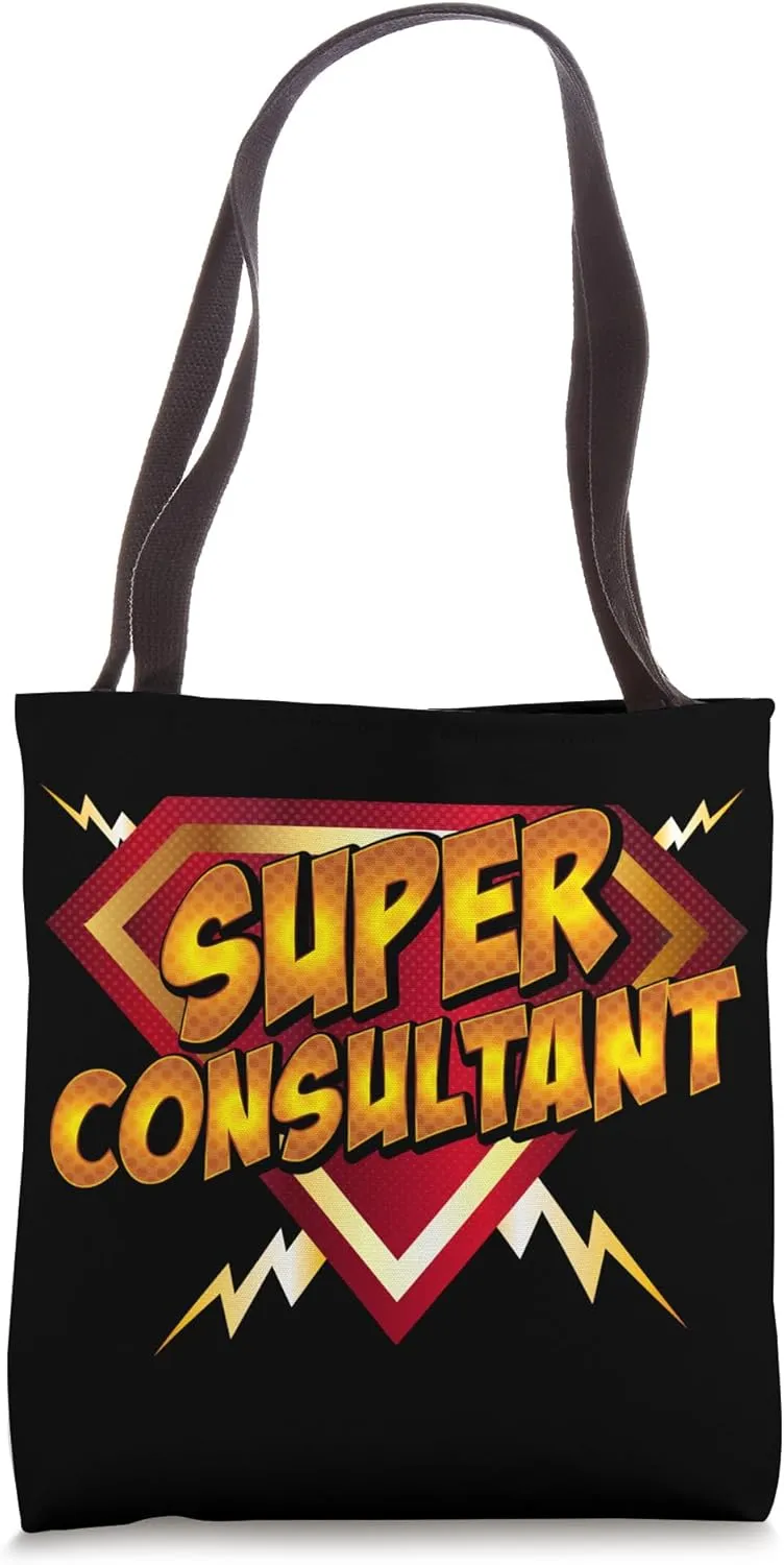 Super Consultant Funny Adviser Gift Tote Bag