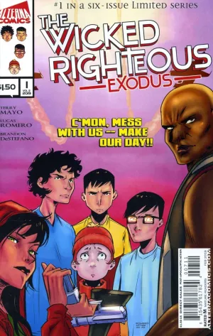 Wicked Righteous, The: Exodus #1 FN ; Alterna comic book | Vol. 2